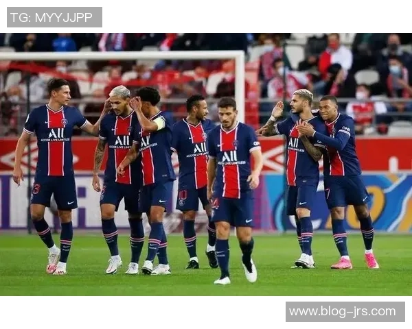 大巴黎与尼姆精彩对决录播回顾赛场瞬间与精彩进球分析